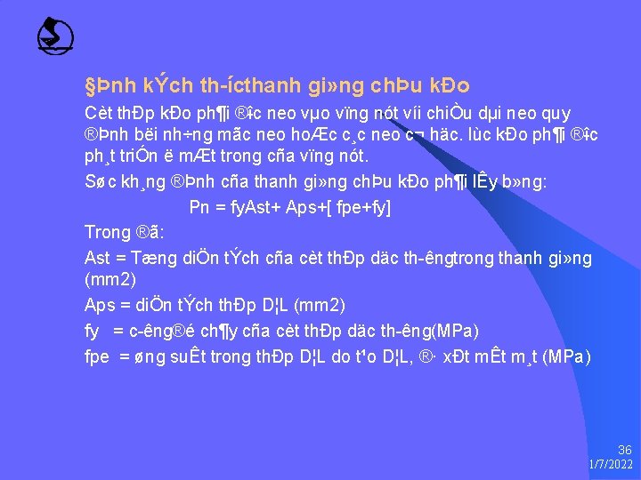 §Þnh kÝch th ícthanh gi» ng chÞu kÐo Cèt thÐp kÐo ph¶i ® îc