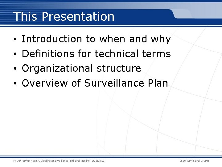 This Presentation • • Introduction to when and why Definitions for technical terms Organizational