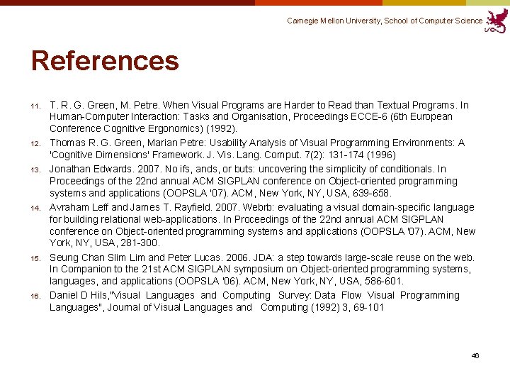 Carnegie Mellon University, School of Computer Science References 11. 12. 13. 14. 15. 16. Carnegie Mellon University, School of Computer Science References 11. 12. 13. 14. 15. 16.
