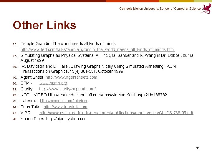 Carnegie Mellon University, School of Computer Science Other Links 17. 18. 19. 20. 21. Carnegie Mellon University, School of Computer Science Other Links 17. 18. 19. 20. 21.