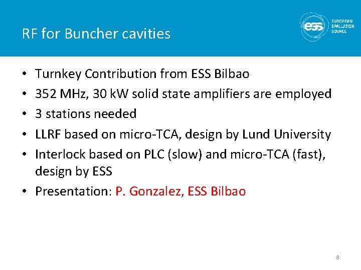RF for Buncher cavities Turnkey Contribution from ESS Bilbao 352 MHz, 30 k. W