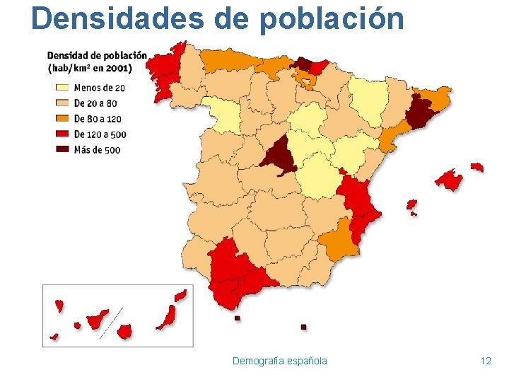 Densidades de población Demografía española 12 