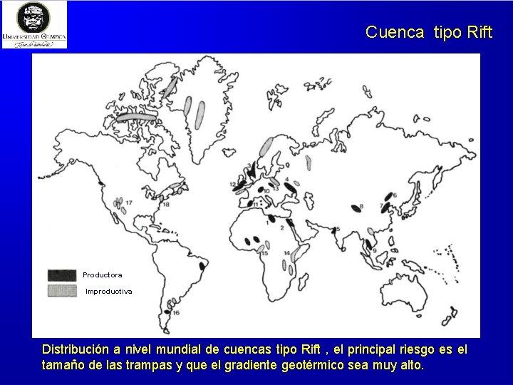 Cuenca tipo Rift Productora Improductiva Distribución a nivel mundial de cuencas tipo Rift ,