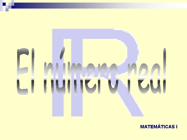 MATEMÁTICAS I MATEMÁTICAS I
