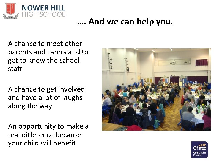 …. And we can help you. A chance to meet other parents and carers