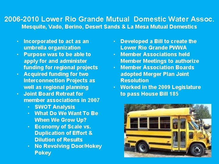 Challenges Benefits of Regionalization Lower Rio Grande PWWA