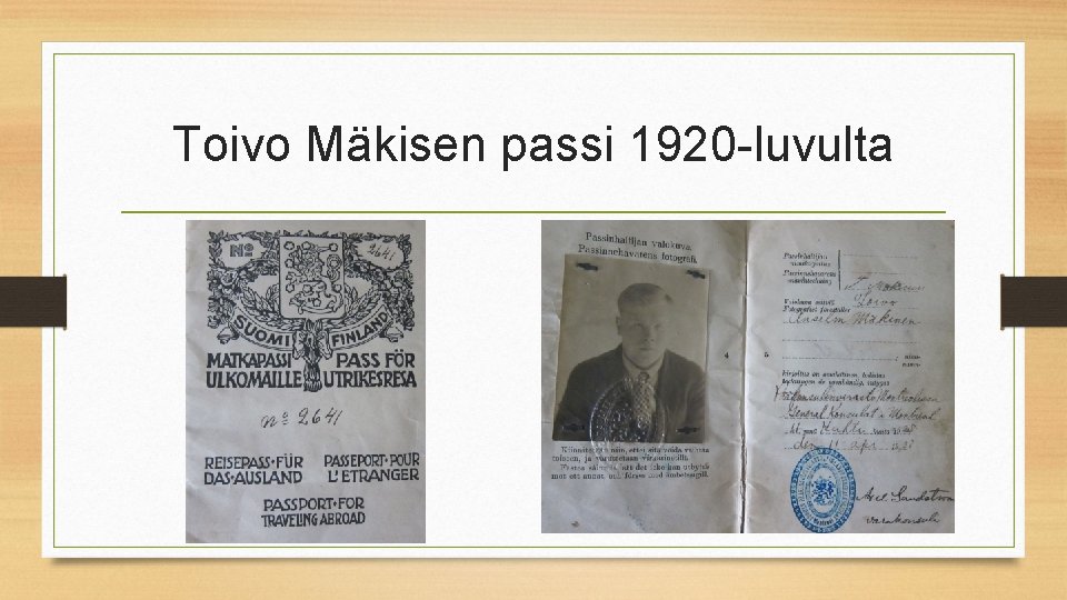 Toivo Mäkisen passi 1920 -luvulta 