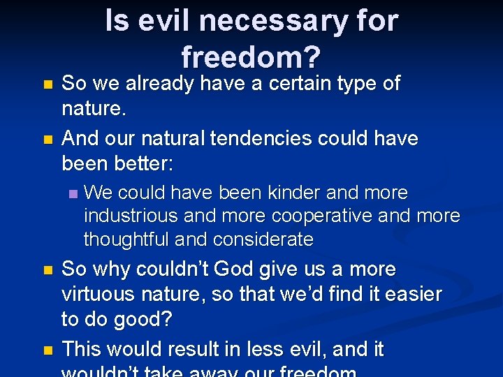 The Argument from Evil The Problem of Evil