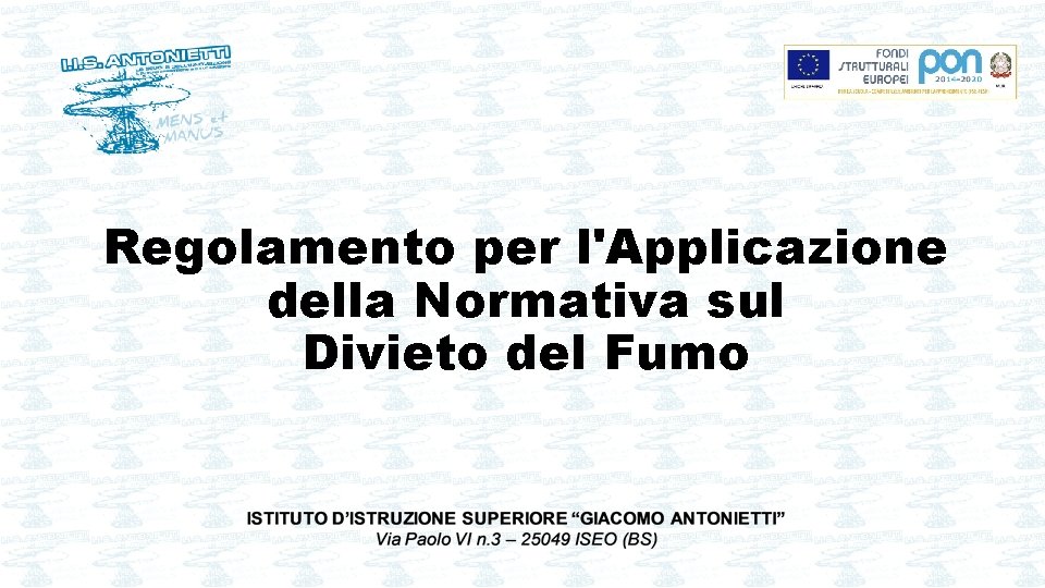 Regolamento per l'Applicazione della Normativa sul Divieto del Fumo 