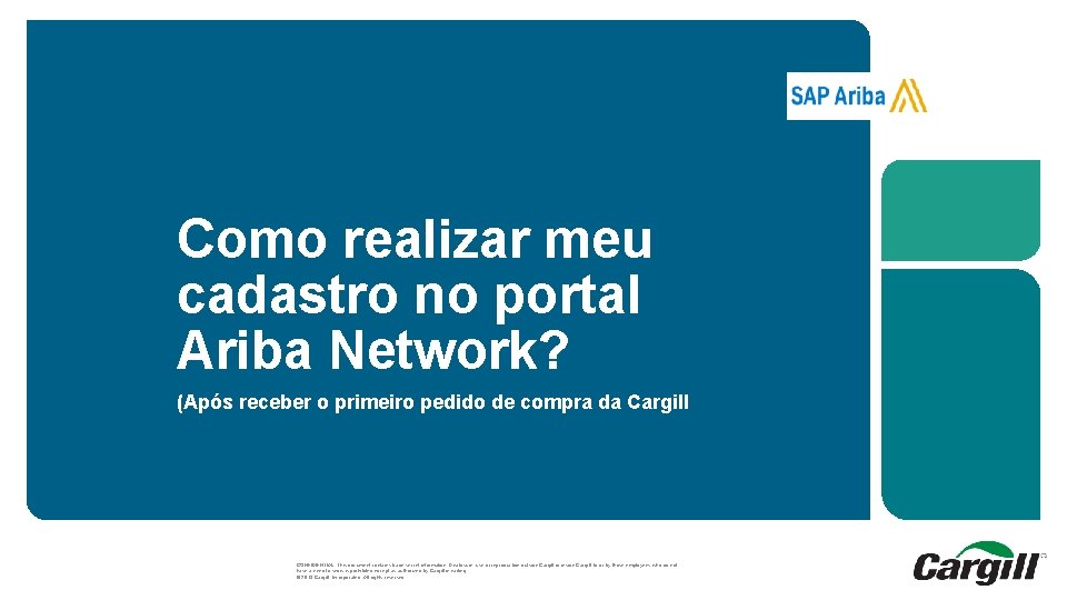 Como realizar meu cadastro no portal Ariba Network? (Após receber o primeiro pedido de