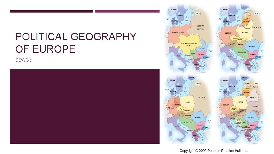 POLITICAL GEOGRAPHY OF EUROPE SSWG 3 