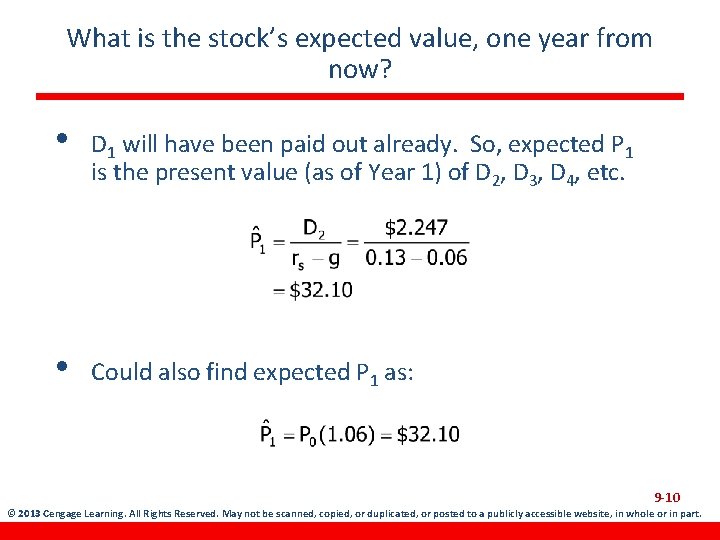 What is the stock’s expected value, one year from now? • D 1 will