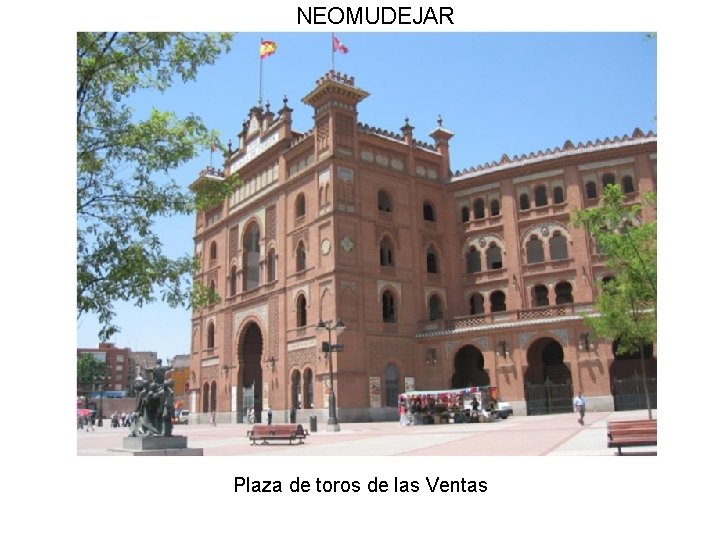 NEOMUDEJAR Plaza de toros de las Ventas 