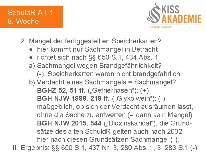 Schuld. R AT 1 8. Woche 2. Mangel der fertiggestellten Speicherkarten? ● hier kommt Schuld. R AT 1 8. Woche 2. Mangel der fertiggestellten Speicherkarten? ● hier kommt
