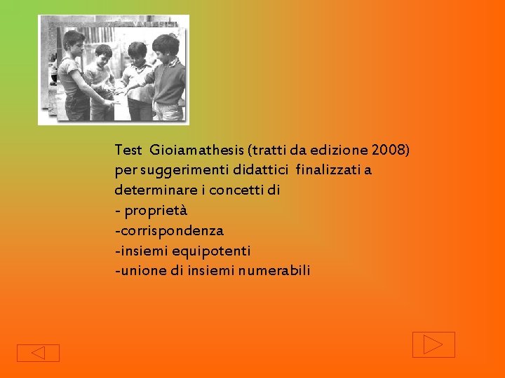 Test Gioiamathesis (tratti da edizione 2008) per suggerimenti didattici finalizzati a determinare i concetti