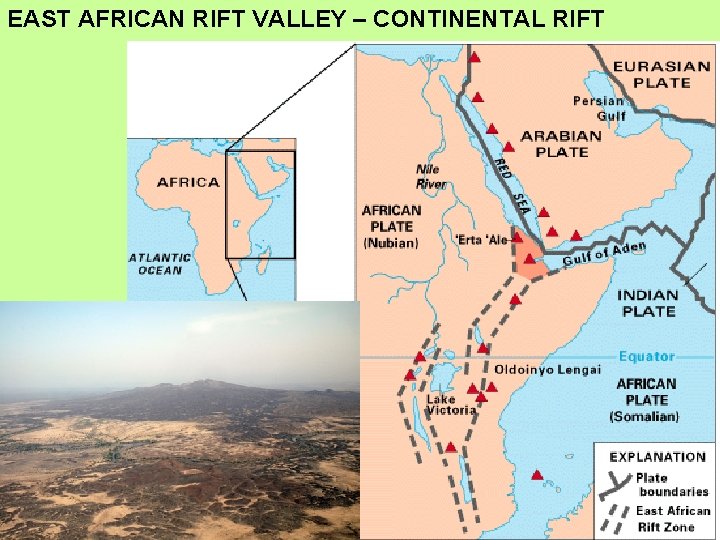 EAST AFRICAN RIFT VALLEY – CONTINENTAL RIFT 