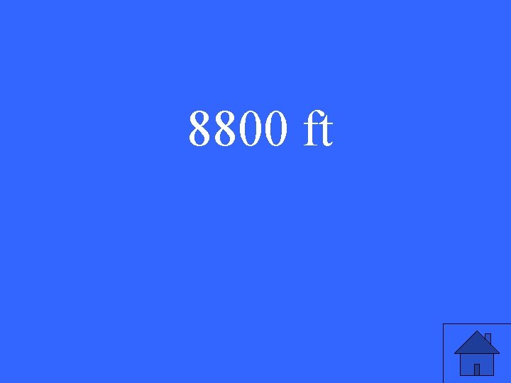 8800 ft 