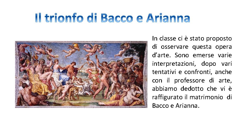 In classe ci è stato proposto di osservare questa opera d’arte. Sono emerse varie In classe ci è stato proposto di osservare questa opera d’arte. Sono emerse varie