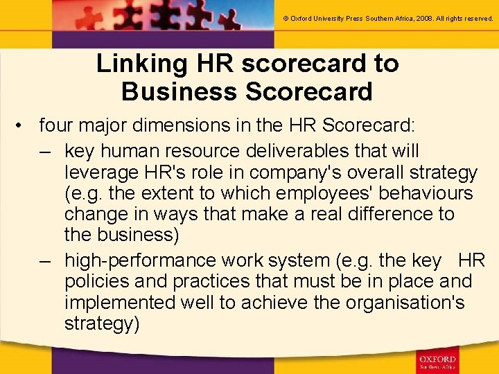 © Oxford University Press Southern Africa, 2008. All rights reserved. Linking HR scorecard to