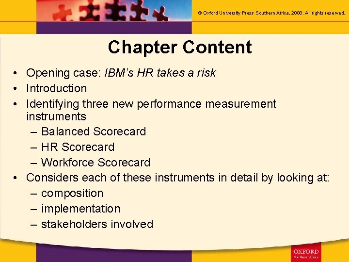 © Oxford University Press Southern Africa, 2008. All rights reserved. Chapter Content • Opening