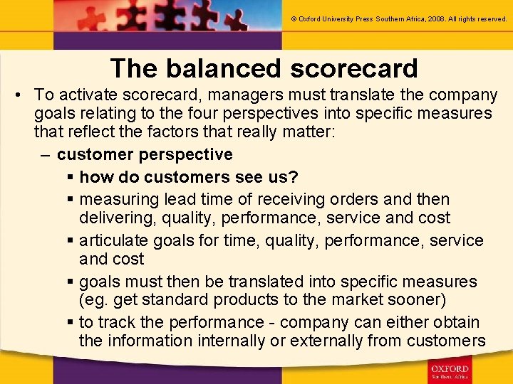 © Oxford University Press Southern Africa, 2008. All rights reserved. The balanced scorecard •