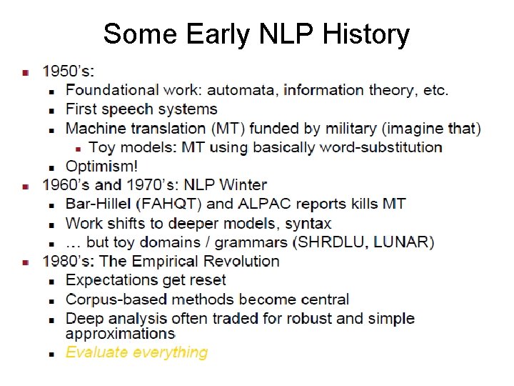 Some Early NLP History 