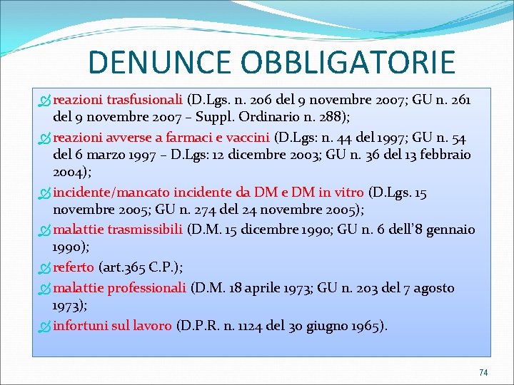 DENUNCE OBBLIGATORIE reazioni trasfusionali (D. Lgs. n. 206 del 9 novembre 2007; GU n.