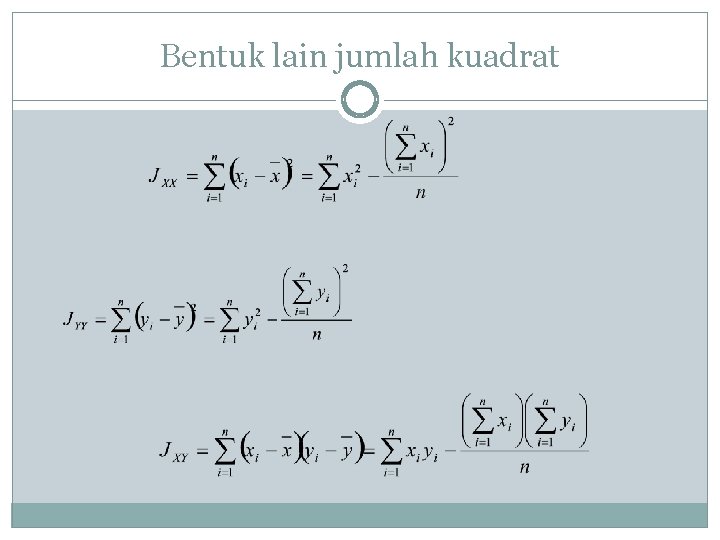Bentuk lain jumlah kuadrat Bentuk lain jumlah kuadrat