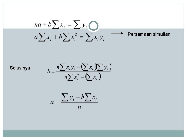 Persamaan simultan Solusinya: Persamaan simultan Solusinya: