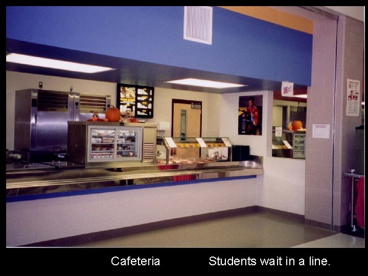 Cafeteria Students wait in a line. 