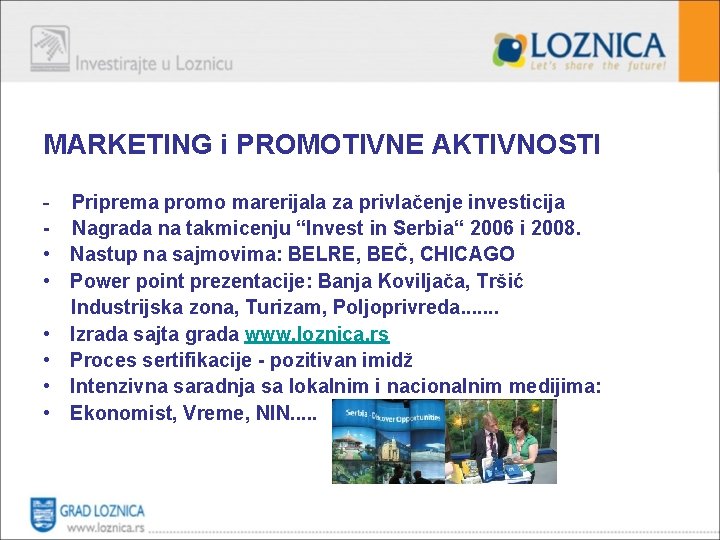 MARKETING i PROMOTIVNE AKTIVNOSTI - Priprema promo marerijala za privlačenje investicija - Nagrada na