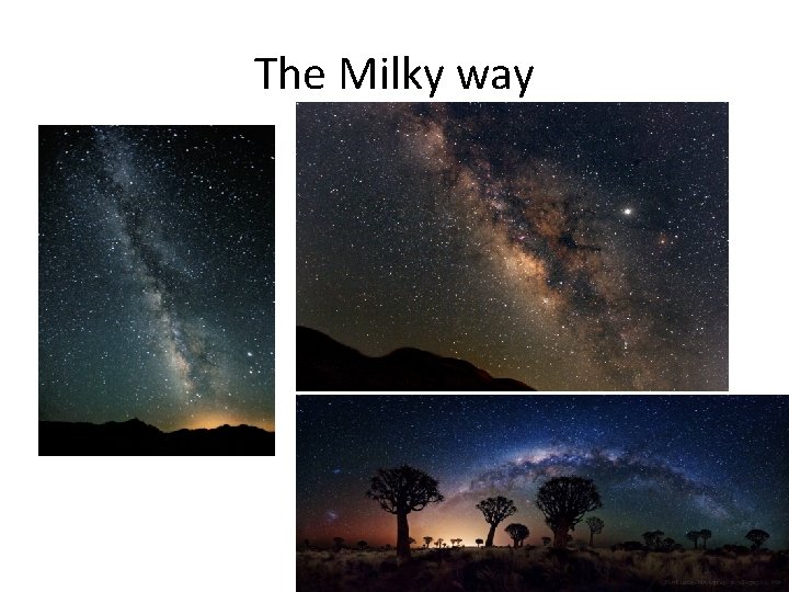 The Milky way 