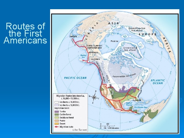 Routes of the First Americans 