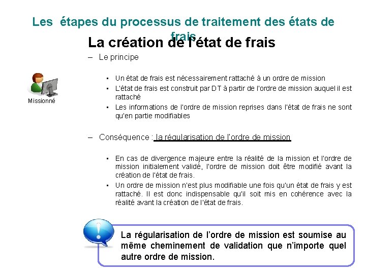 Les étapes du processus de traitement des états de frais La création de l’état