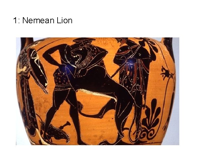 1: Nemean Lion 