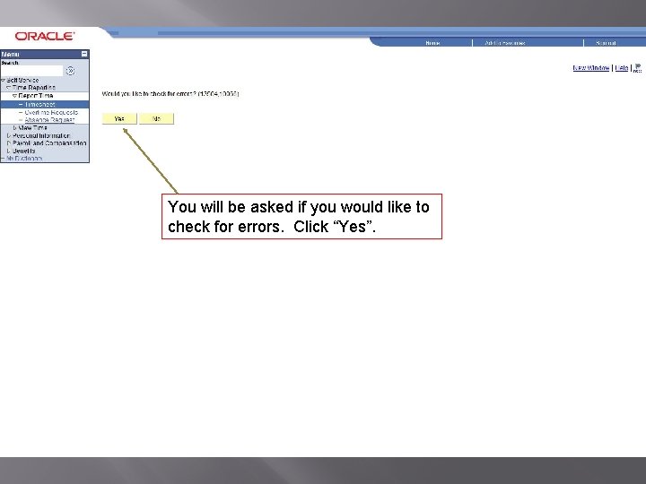 You will be asked if you would like to check for errors. Click “Yes”.