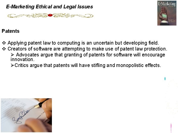 E-Marketing Ethical and Legal Issues Patents v Applying patent law to computing is an