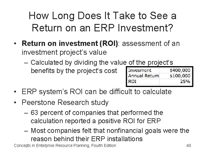 How Long Does It Take to See a Return on an ERP Investment? •