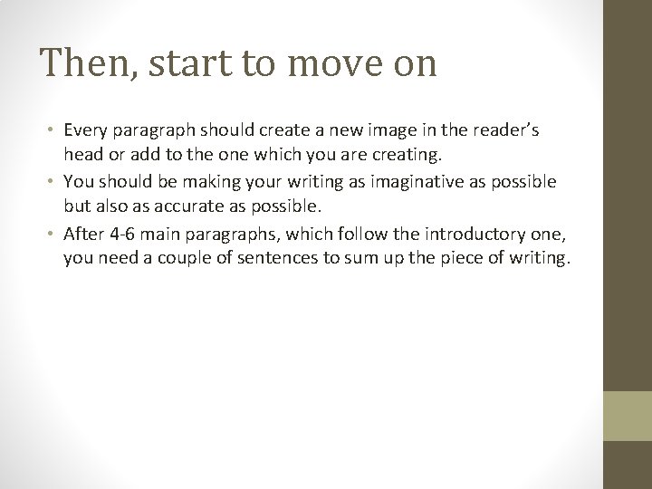 Then, start to move on • Every paragraph should create a new image in Then, start to move on • Every paragraph should create a new image in