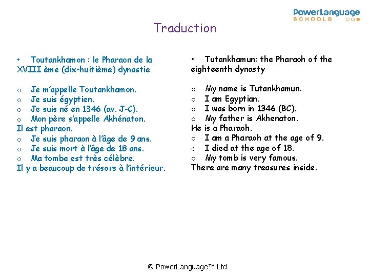 Traduction • Toutankhamon : le Pharaon de la XVIII ème (dix-huitième) dynastie • Tutankhamun: