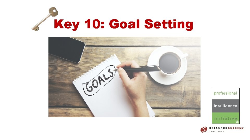 Key 10: Goal Setting 