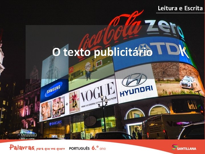 Leitura e Escrita O texto publicitário 