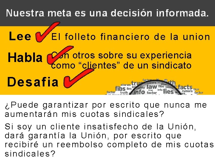 Nuestra meta es una decisión informada. Lee El folleto financiero de la union Habla