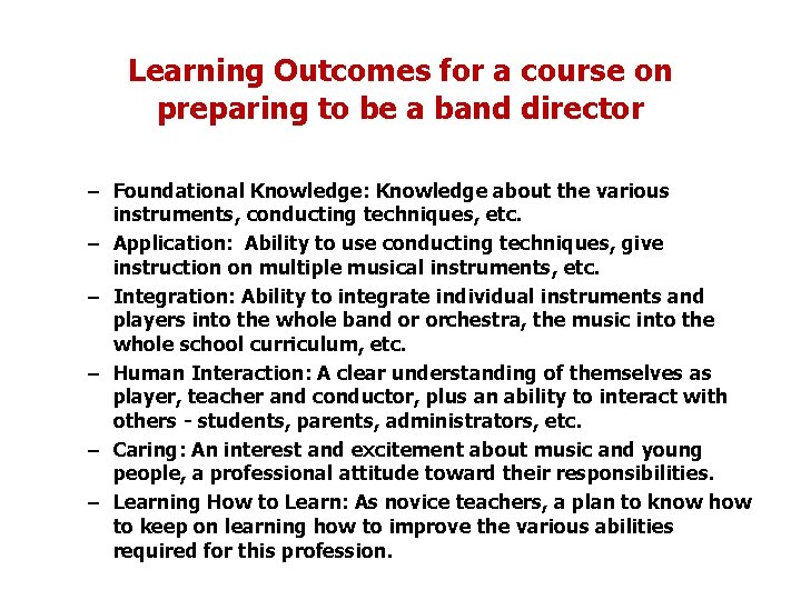 Learning Outcomes for a course on preparing to be a band director – Foundational