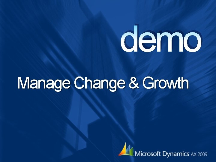 demo Manage Change & Growth demo Manage Change & Growth