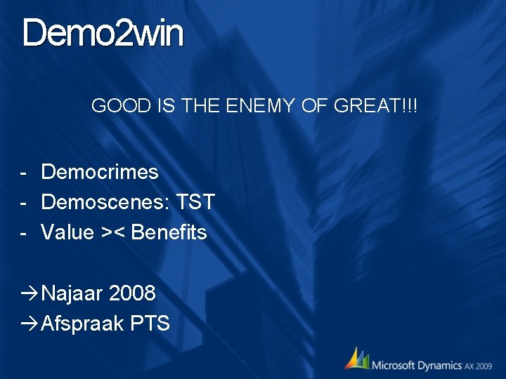 Demo 2 win GOOD IS THE ENEMY OF GREAT!!! - Democrimes - Demoscenes: TST Demo 2 win GOOD IS THE ENEMY OF GREAT!!! - Democrimes - Demoscenes: TST