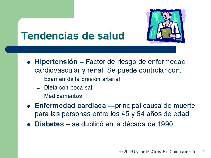 Tendencias de salud l Hipertensión – Factor de riesgo de enfermedad cardiovascular y renal.