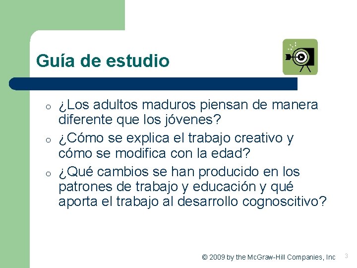 Guía de estudio o ¿Los adultos maduros piensan de manera diferente que los jóvenes?