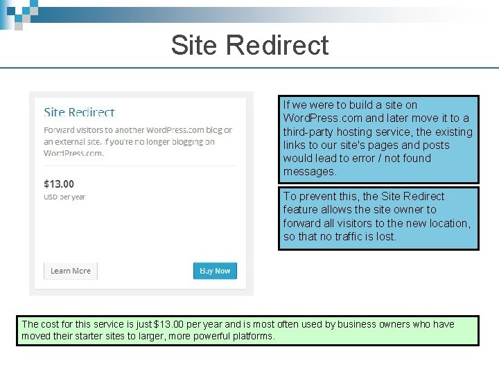 Site Redirect If we were to build a site on Word. Press. com and