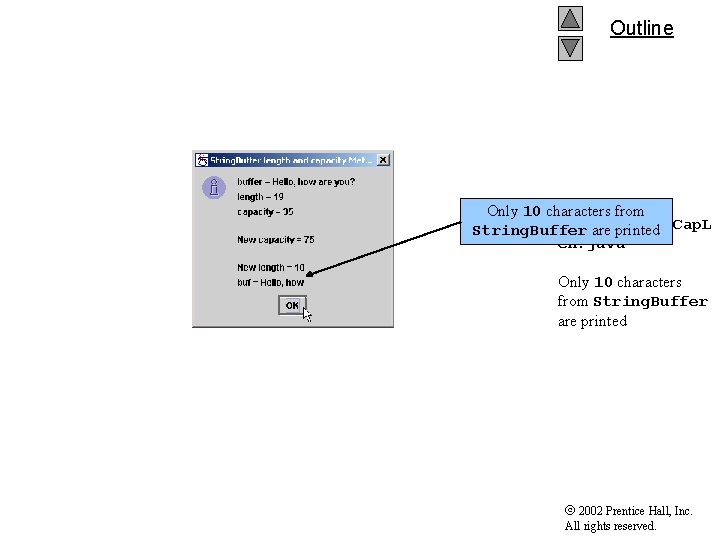 Outline Only 10 characters from String. Buffer. Cap. L String. Buffer are printed en. Outline Only 10 characters from String. Buffer. Cap. L String. Buffer are printed en.